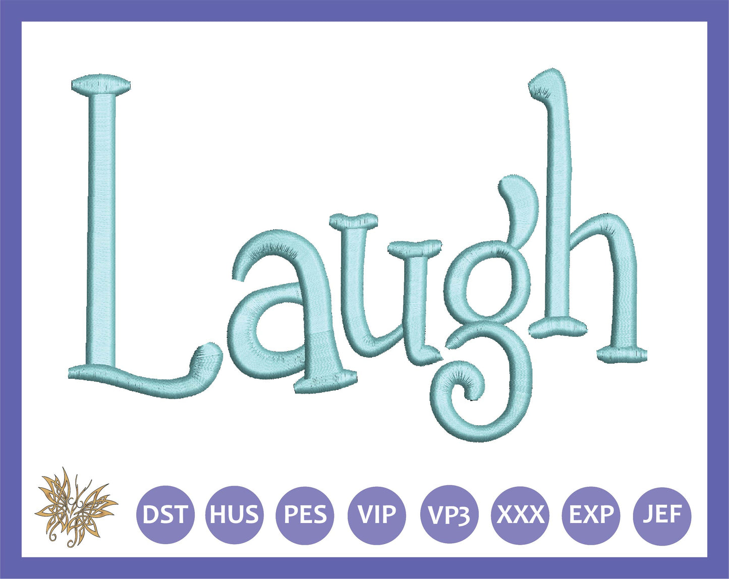Laugh Word Art Embroidery Design Inspiration, Stylized Font Text, Positive Mood Motivational Decor for Teenage Girls, INSTANT DOWNLOAD