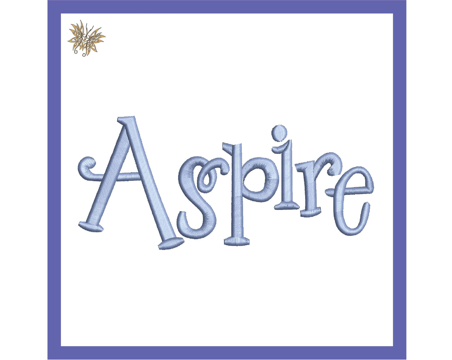 Aspire Machine Embroidery Design Inspiration, Stylized Font Text, Word Art for Positive Mood Motivational Decor for Teenage Girls, INSTANT DOWNLOAD