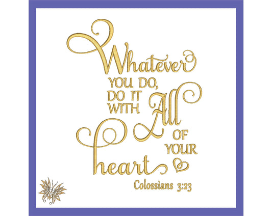 Bible Verse Machine Embroidery Design, Embroidered File Colossians 3-23 Scripture, 4 sizes 8 formats  INSTANT DOWNLOAD