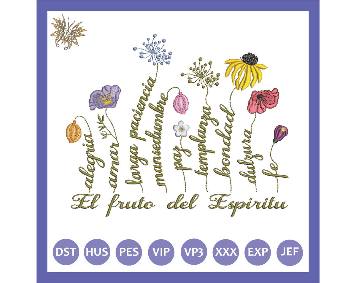 Wildflowers with Spanish text stems Bible Verse Machine Embroidery Design, Galatians 6:22-23 Scripture in 3 sizes  INSTANT DOWNLOAD