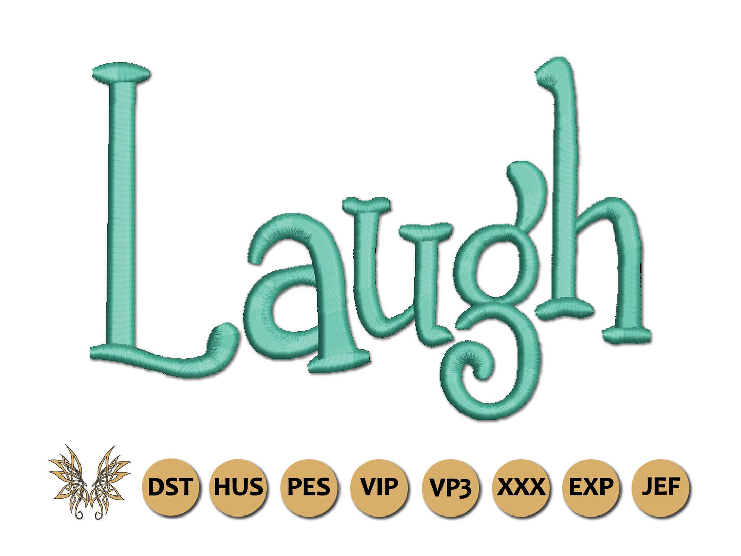 Laugh Word Art Embroidery Design Inspiration, Stylized Font Text, Positive Mood Motivational Decor for Teenage Girls, INSTANT DOWNLOAD