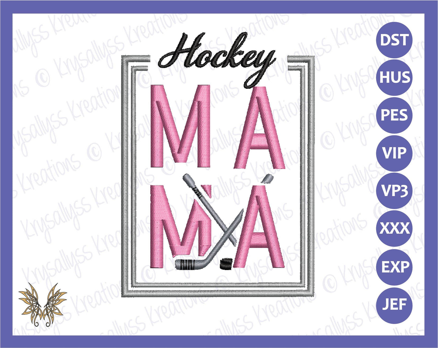 Hockey MaMa Machine Embroidery Design File for 4x4 hoop. Sized for left chest or sleeve of a jacket or sweatshirt. Download now, 8 formats