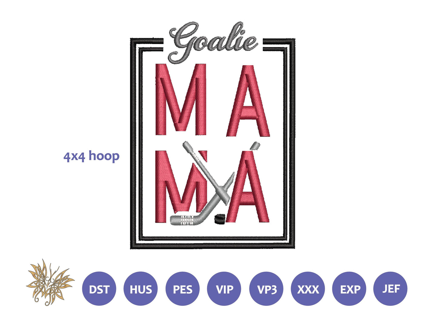 Goalie MaMa Machine Embroidery Design File for 4x4 hoop. Sized for left chest or sleeve of a jacket or sweatshirt. Download now, 8 formats