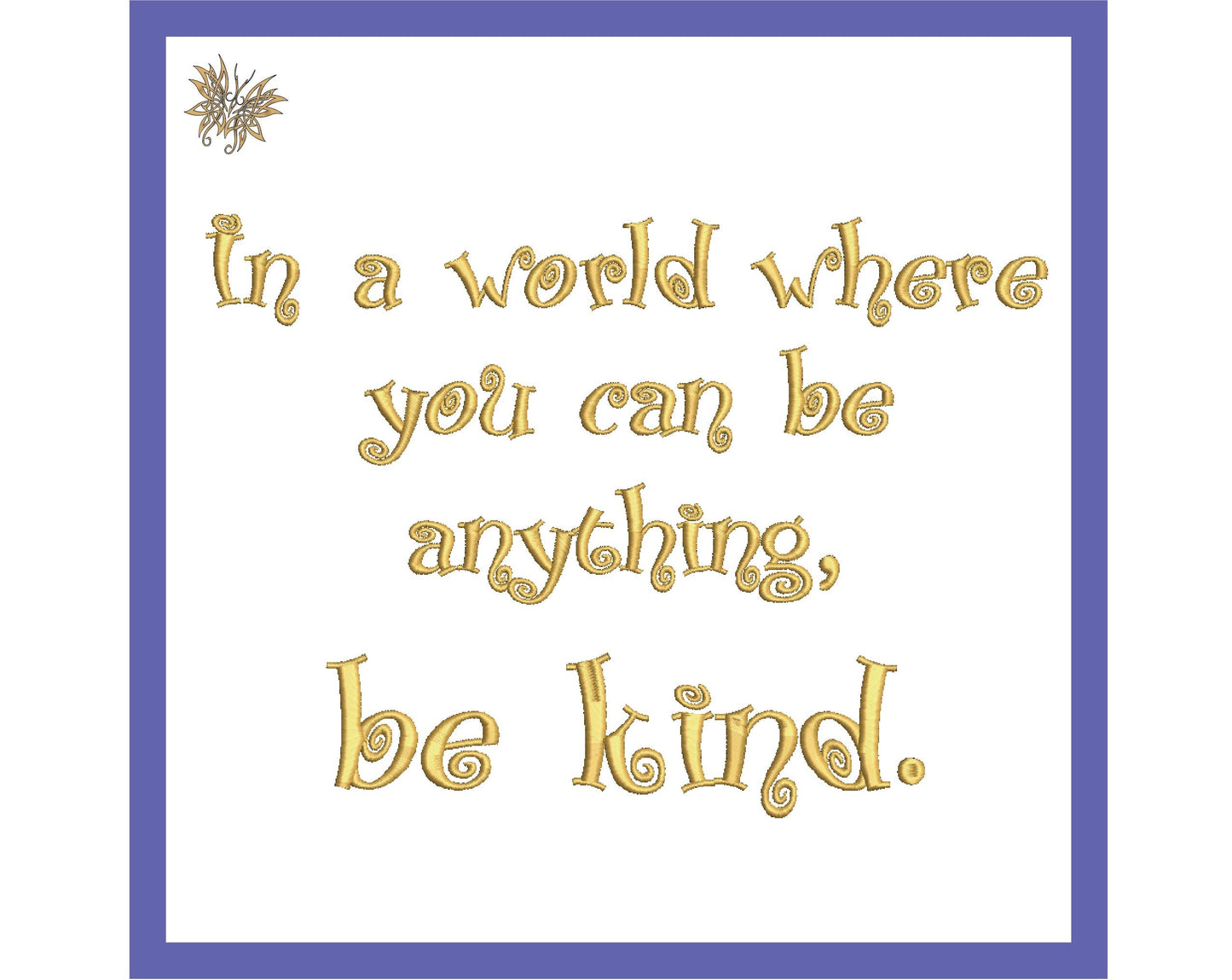 Be Kind Machine Embroidery, Reading Pillow Embroidery, Inspired Words Embroidery, INSTANT DOWNLOAD