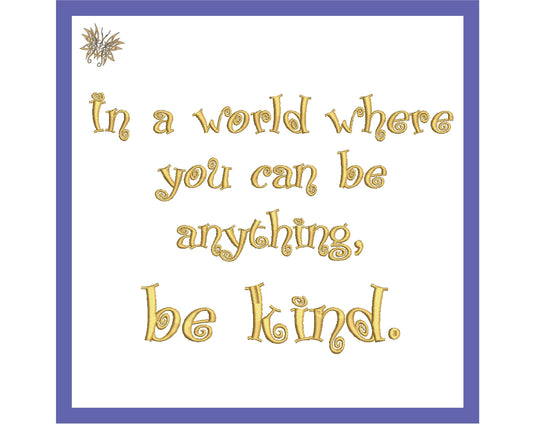 Be Kind Machine Embroidery, Reading Pillow Embroidery, Inspired Words Embroidery, INSTANT DOWNLOAD